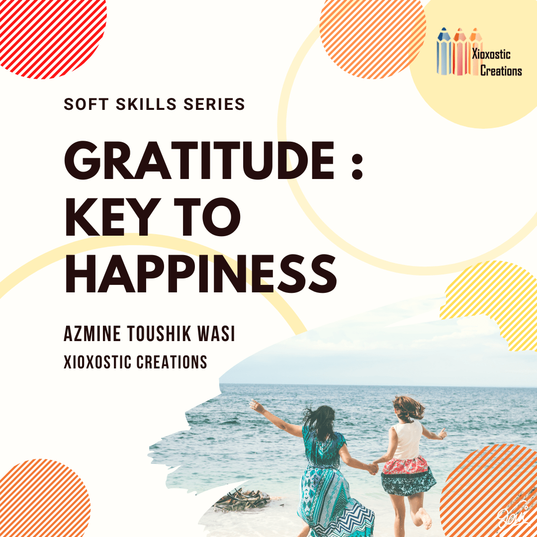 GRATITUDE : Key to Happiness&nbsp;[Infographic]